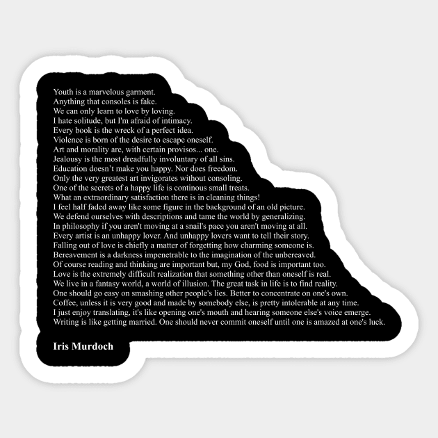 Iris Murdoch Quotes Sticker by qqqueiru